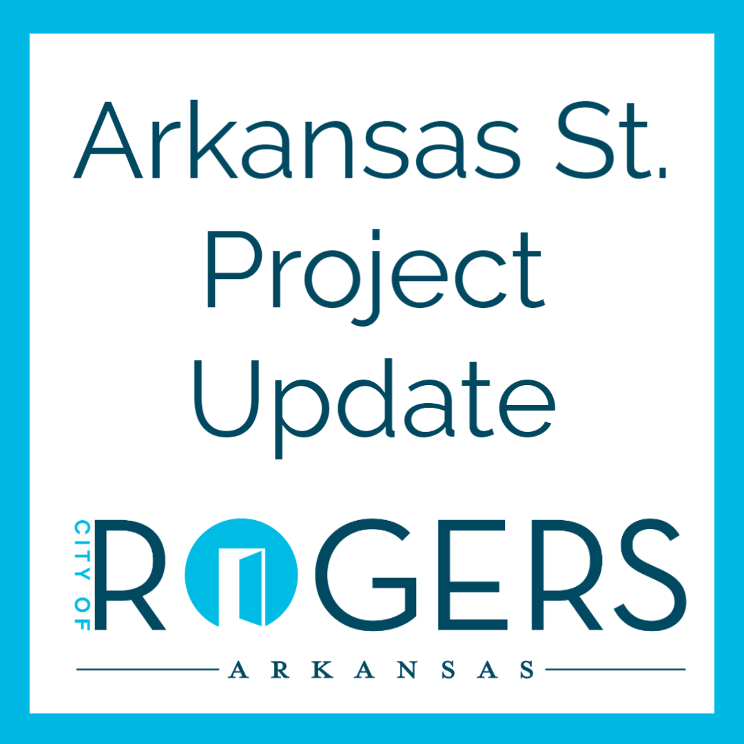 Arkansas St Project Update