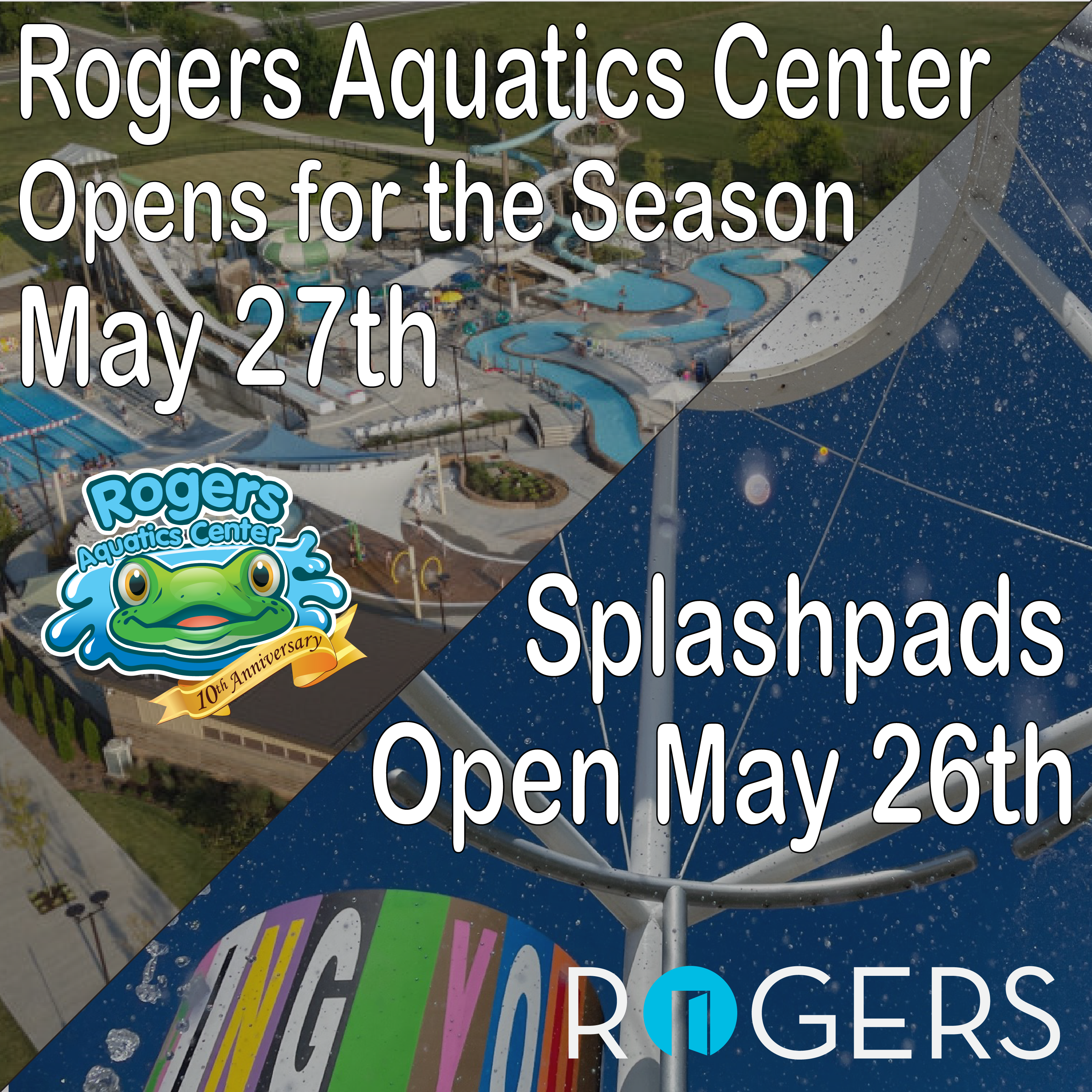 Rogers Aquatics Center opens May 27 - Splashpads open May 26