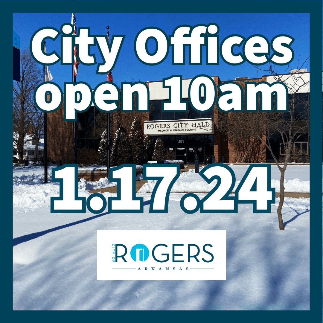 City Offices open 10am 1/17