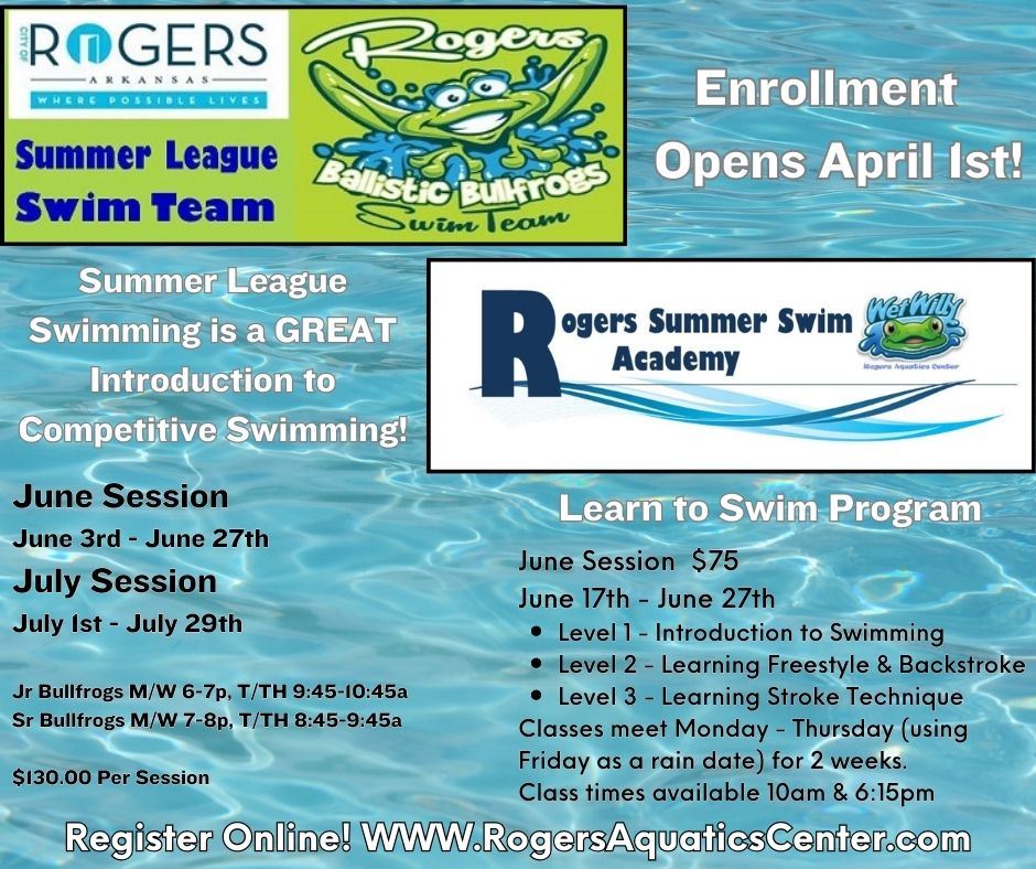 Enrollment for the Rogers Summer Swim Academy Opens April 1st!